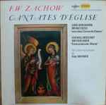 Cover for album: F.W. Zachow - Fritz Werner – Cantates D'église - Lobe Den Herrn Meine Seele 