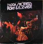 Cover for album: Zappa / Mothers – Roxy & Elsewhere