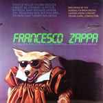 Cover for album: Francesco Zappa - The Barking Pumpkin Digital Gratification Consort, Frank Zappa – Francesco Zappa