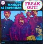 Cover for album: The Mothers Of Invention – Freak Out!