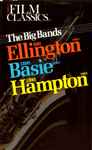 Cover for album: Duke Ellington ,  Count Basie And Lionel Hampton – The Big Bands Volume 108(VHS, NTSC)