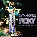 Cover for album: Zappa / Mothers – The Roxy Performances