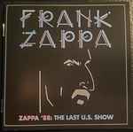 Cover for album: Zappa '88: The Last U.S. Show