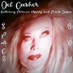 Cover for album: Del Casher featuring Florence Marly and Frank Zappa – Space Boy(5×File, FLAC, Album)