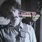 Cover for album: Zappa '80 Mudd Club