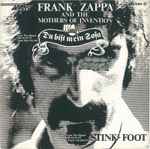 Cover for album: Frank Zappa And The Mothers Of Invention – Du Bist Mein Sofa / Stink-Foot(7
