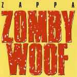 Cover for album: Zomby Woof(CD, Mini)
