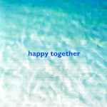 Cover for album: The Turtles / Frank Zappa / Citizen Jane – Happy Together(CD, Single)
