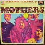 Cover for album: Frank Zappa y The Mothers Of Invention – Frank Zappa y The Mothers Of Invention(LP, Compilation)