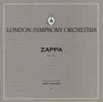 Cover for album: London Symphony Orchestra - Zappa Conducted By Kent Nagano – Zappa - Vol. I & II