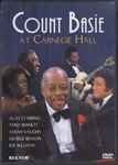 Cover for album: Count Basie Also Starring Tony Bennett, Sarah Vaughn, George Benson, Joe Williams – Count Basie At Carnegie Hall(DVD, )