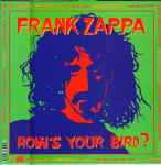 Cover for album: Various / Frank Zappa – How's Your Bird?