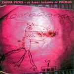 Cover for album: Zappa Picks - By Larry LaLonde Of Primus