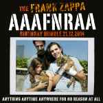 Cover for album: The Frank Zappa AAAFNRAA Birthday Bundle 21.12.2014(3×File, FLAC, File, MPEG-4 Video, All Media, Compilation)
