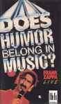 Cover for album: Does Humor Belong In Music?