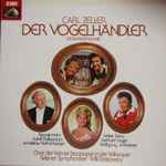 Cover for album: Carl Zeller, Willi Boskovsky – Der Vogelhändler