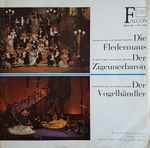 Cover for album: Joh. Strauss, Carl Zeller, Ein Großes Operettenorchester , Solisten Und Chor, Leitung: Professor Wilhelm Brückner-Rüggeberg – Die Fledermaus / Der Zigeunerbaron / Der Vogelhändler(LP)