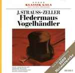 Cover for album: J. Strauss, Zeller – Fledermaus / Vogelhändler(CD, )