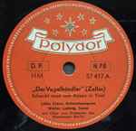 Cover for album: Zeller - Lillie Claus, Walter Ludwig – „Der Vogelhändler“ (Schenkt Man Sich Rosen In Tirol)(Shellac, 12