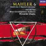 Cover for album: Gustav Mahler, Jard Van Nes, Riccardo Chailly, Concertgebouworkest, Alexander Von Zemlinsky – Symphony No. 6 / 6 Maeterlinck Lieder