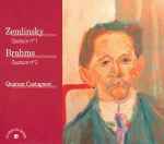 Cover for album: Quatuor Castagneri, Alexander Von Zemlinsky, Johannes Brahms – Zemlinsky / Brahms - Quatuor Castagneri(CD, Album)