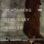 Cover for album: Arnold Schönberg / Alexander von Zemlinsky / Gustav Mahler - Vienna Piano Trio – Verklärte Nacht Op. 4 (Arr. For Piano Trio) / Piano Trio Op. 3 / Piano Quartet(CD, Album)