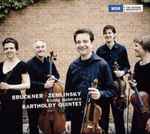 Cover for album: Bartholdy Quintet, Bruckner, Zemlinsky – Bruckner, Zemlinsky: String Quintets(CD, Album)