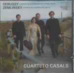 Cover for album: Debussy / Zemlinsky –  Cuarteto Casals – Cuartetos De Cuerdas(CD, )