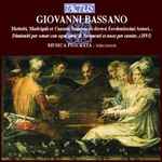 Cover for album: Giovanni Bassano - Musica Figurata, Stefano Lorenzetti – Mottetti, Madrigali Et Canzoni Francese Di Diversi Eccellentissimi Autori