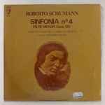 Cover for album: Roberto Schumann, Orquesta Sinfonica Radio Hamburgo Director Winfried Zillig – Sinfonia No. 4 En Re Menor Opus 120(LP)