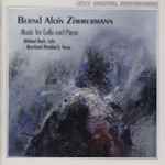 Cover for album: Bernd Alois Zimmermann, Michael Bach, Bernhard Wambach – Music For Cello And Piano(CD, Album, Stereo)