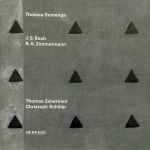Cover for album: Thomas Demenga - J.S. Bach / B.A. Zimmermann – J.S. Bach / B.A. Zimmermann(CD, Album)