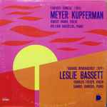 Cover for album: Meyer Kupferman / Leslie Bassett – Fantasy Sonata / Sounds Remembered(LP, Stereo)