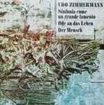 Cover for album: Sinfonia Come Un Grande Lamento / Ode An Das Leben / Der Mensch(LP)