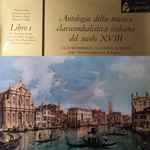 Cover for album: Luciano Sgrizzi – Antologia Della Musica Clavicembalistica Italiana Del Secolo XVIII - Libro 1