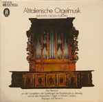 Cover for album: Paul Bernard, Fra Antonio, Frescobaldi-Schüler, Domenico Zipoli – Altitalienische Orgelmusik(LP, Stereo)