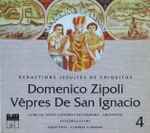 Cover for album: Domenico Zipoli - Ensemble Elyma, Coro de Niños Cantores de Córdoba, Gabriel Garrido – Vêpres de San Ignacio (Reductions Jésuites De Chiquitos)