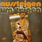 Cover for album: Gott Ist DaRichard Gastmann – Aussteigen & Umsteigen(LP, Stereo)