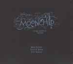 Cover for album: Moonchild (Songs Without Words)(CD, Album)
