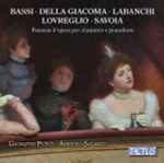 Cover for album: Bassi • Della Giacoma • Labanchi • Lovreglio • Savoia - Giovanni Punzi • Amedeo Salvato – Fantasie D'Opera Per Clarinetto E Pianoforte(CD, Album)
