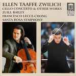 Cover for album: Ellen Taaffe Zwilich: Cello Concerto And Other Works(CD, Stereo)