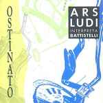 Cover for album: Ars Ludi Interpreta Battistelli – Ostinato(CD, Album)