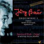 Cover for album: Jürg Baur, Reinhard Kluth – Orgelwerke I(CD, Album, Stereo)