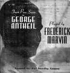 Cover for album: George Antheil, Frederick Marvin / Bax / Debussy / Martin Ruderman, Milton Thomas, Lois Craft – Fourth Piano Sonata / Elegiac Trio / Syrinx(LP, 10