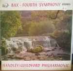 Cover for album: Bax, Handley, Guildford Philharmonic – Fourth Symphony(LP, Stereo)