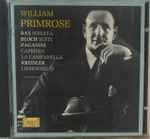 Cover for album: William Primrose, Bax, Bloch, Paganini, Kreisler – Sonata / Suite / Caprices / La Campanella / Liebesfreud(CD, )