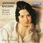Cover for album: Antonio Bazzini, Quartetto Bazzini – Quartetti Per Archi N. 1 E N. 3(CD, Album)