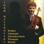 Cover for album: Igor Malinovsky - Brahms, Schumann, Schostakowitsch, Waxmann, Bazzini – Dimensionen(CD, )