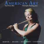 Cover for album: Amy Porter, Christopher Harding - Burton, Beaser, Daugherty, Caliendo – American Art(CD, Album)