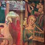 Cover for album: Jehan Alain - André Mérineau – Pièces Pour Orgue(LP, Stereo)